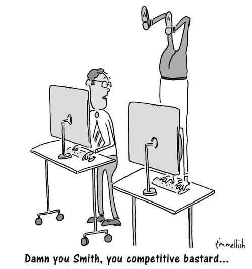 "Damn you Smith, you competitive b*****d..."