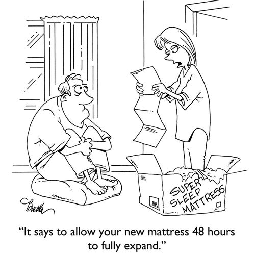 "It says to allow your new mattress 48 hours to fully expand."