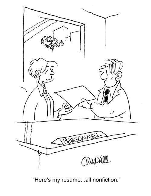 "Here's my resume. . . all nonfiction."