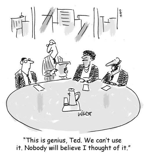 "This is genius, Ted. We can't use it. Nobody will believe I thought of it."