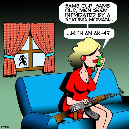 "Same old, same old, men seem intimidated by a strong woman..."