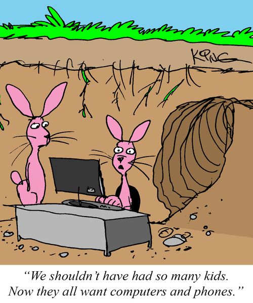"We shouldn't have had so many kids. Now they all want computers and phones."