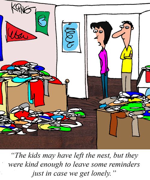 "The kids may have left the nest, but they were kind enough to leave some reminders just in case we get lonely."
