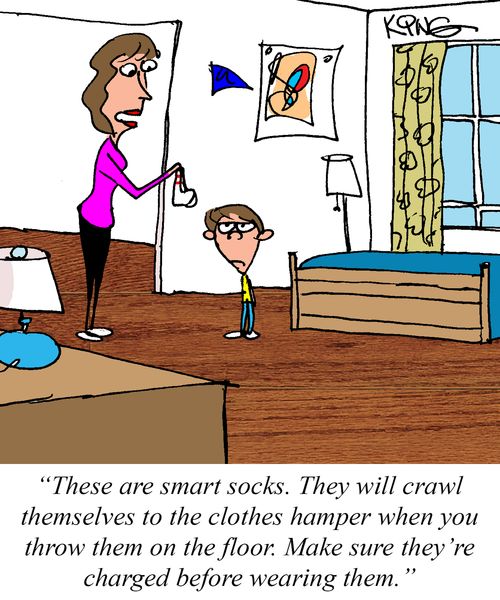 "These are smart socks. They will crawl themselves to the clothes hamper when you throw them on the floor. Make sure they're charged before wearing them."