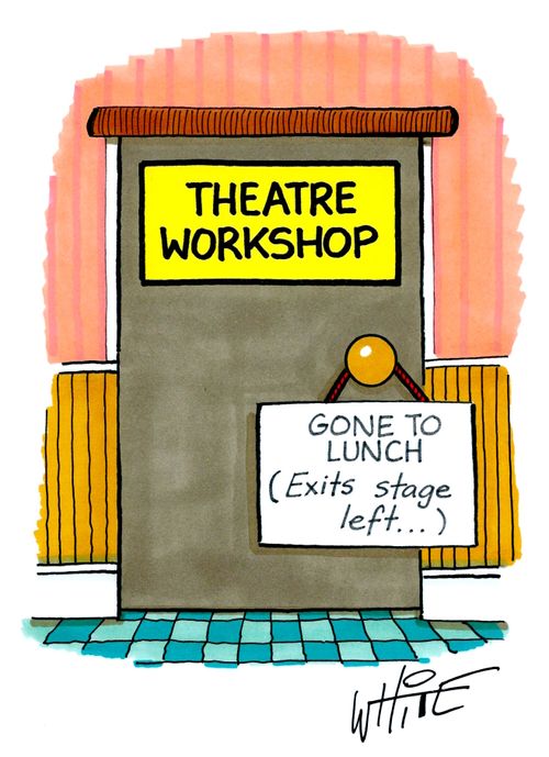 Theatre Workshop: Gone to Lunch (Exits Stage Left. . .)