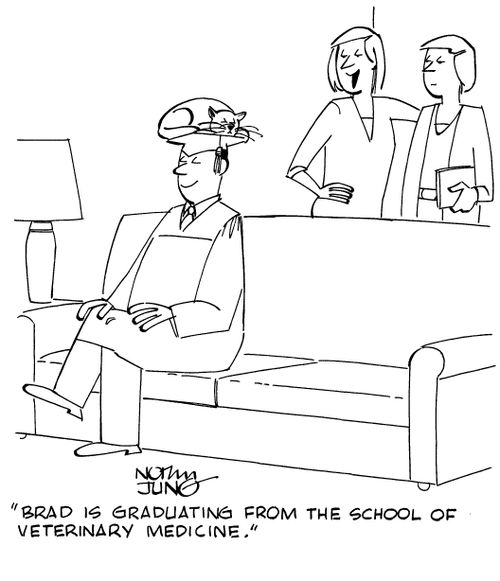 "Brad is graduating from the school of veterinary medicine."