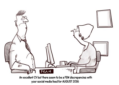 "An excellent CV but there seem to be a FEW discrepancies with your social media feed for August 2016."
