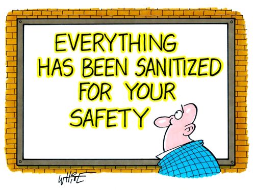 Everything Has Been Sanitized For Your Safety