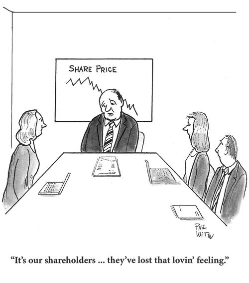 "It's our shareholders... They've lost that lovin' feeling."