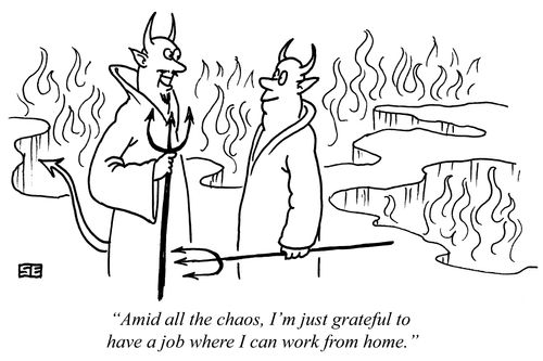 "Amid all the chaos, I'm just grateful to have a job where I can work from home."