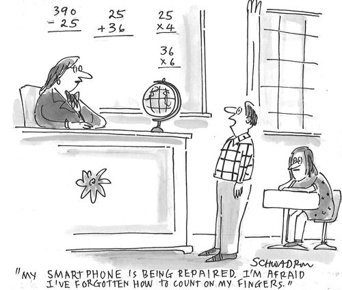 "My smartphone is being repaired. I'm afraid I've forgotten how to count on my fingers."