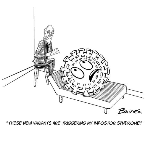 "These new variants are triggering my impostor syndrome."