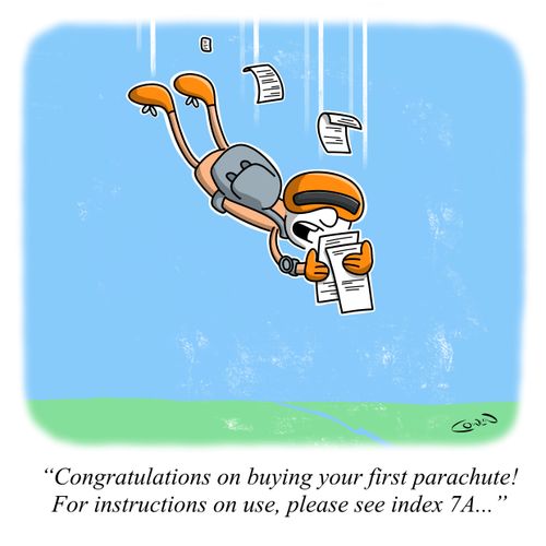 "Congratulations on buying your first parachute! For instructions on use, please see index 7A. . ."