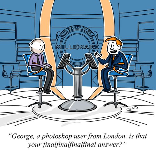 "George, a photoshop user from London, is that your finalfinalfinalfinal answer?"
