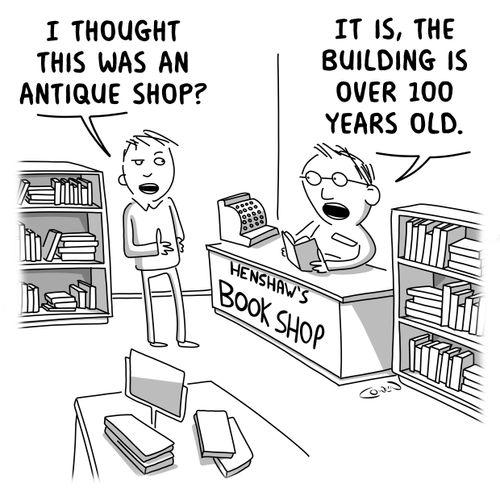 "I thought this was an antique shop."