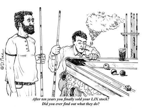"After ten years you finally sold your LJX stock? Did you ever find out what they do?"