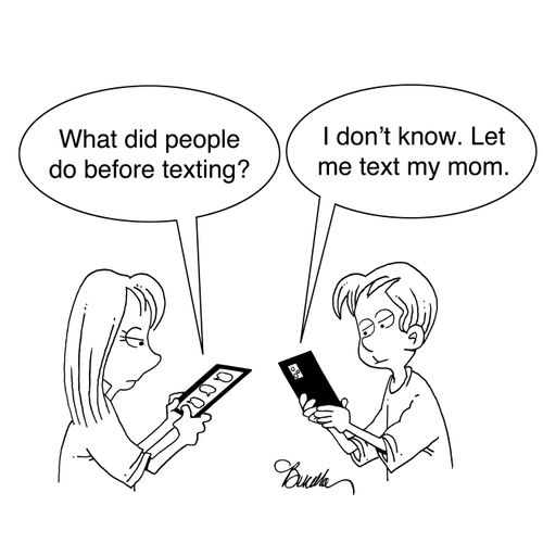 "What did people do before texting?"