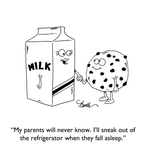 "My parent's will never know. I'll sneak out of the refrigerator when they fall asleep."