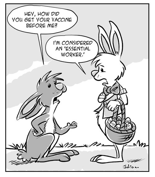 "Hey, how did you get your vaccine before me?"