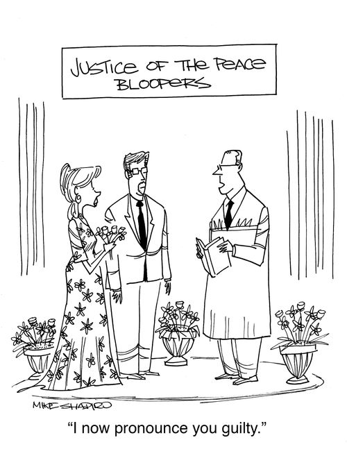 "I now pronounce you guilty."