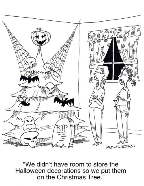 "We didn't have room to store the Halloween decorations so we put them on the Christmas Tree."