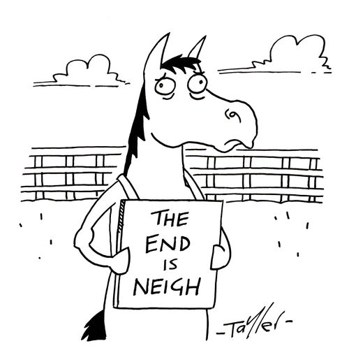 The end is neigh