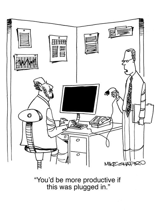 "You'd be more productive if this was plugged in."