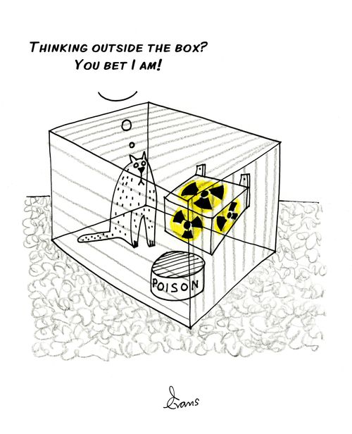 "Thinking outside the box? You bet I am!"