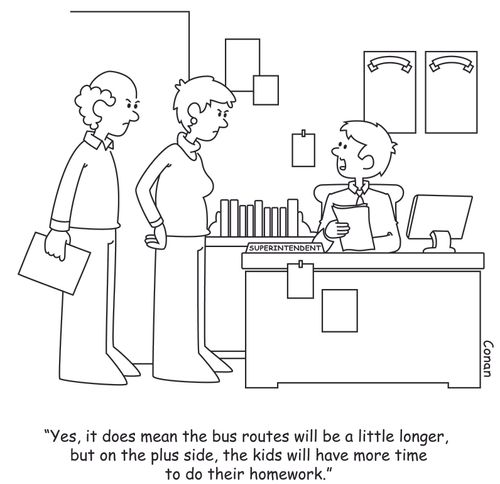"Yes, it does mean the bus routes will be a little longer, but on the plus side, the kids will have more time to do their homework."