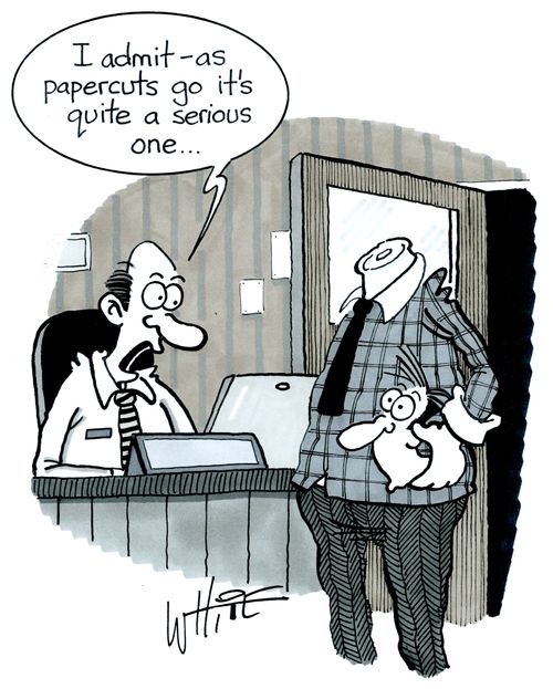 "I admit - as papercuts go it's quite a serious one."