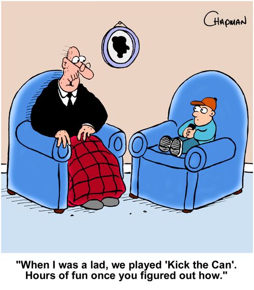 "When I was a lad, we played 'Kick the Can'. Hours of fun once you figured out how."
