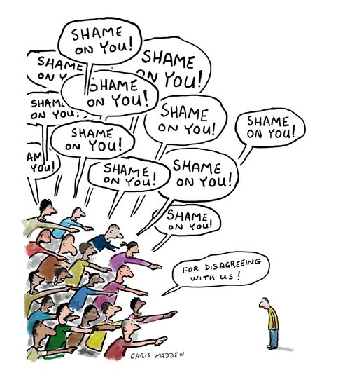 "Shame on you!. . . For disagreeing with us!"