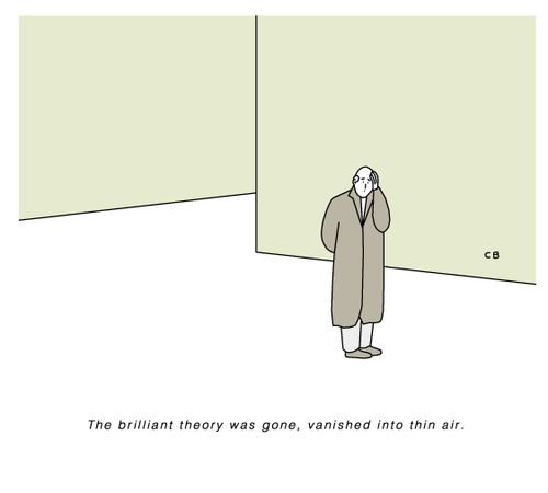 The brilliant theory was gone, vanished into thin air.