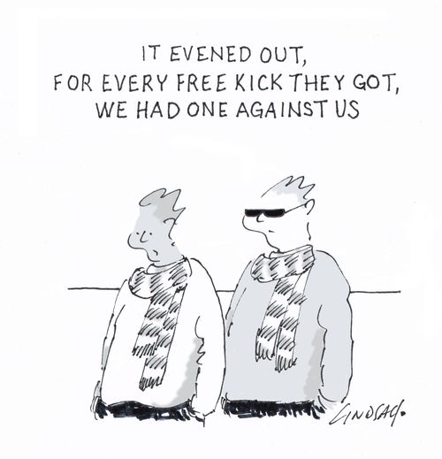 "It evened out, for every free kick they got, we had one against us."