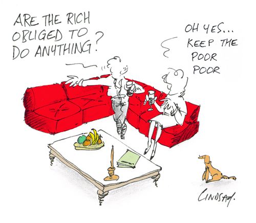 "Are the rich obliged to do anything?"