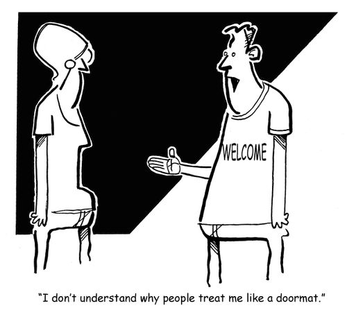"I don't understand why people treat me like a doormat."