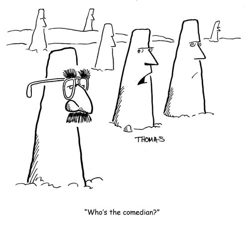 "Who's the comedian?" 