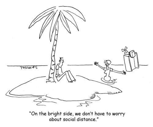 "On the bright side, we don't have to worry about social distance."