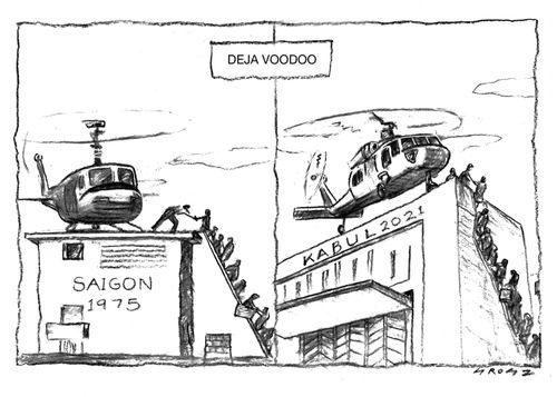Saigon 1975/Kabul 2021 - Deja Voodoo