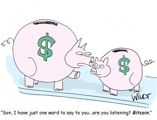 "Son, I have just one word to say to you. . . are you listening? Bitcoin."