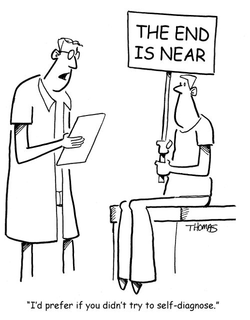 "I'd prefer if you didn't try to self-diagnose."