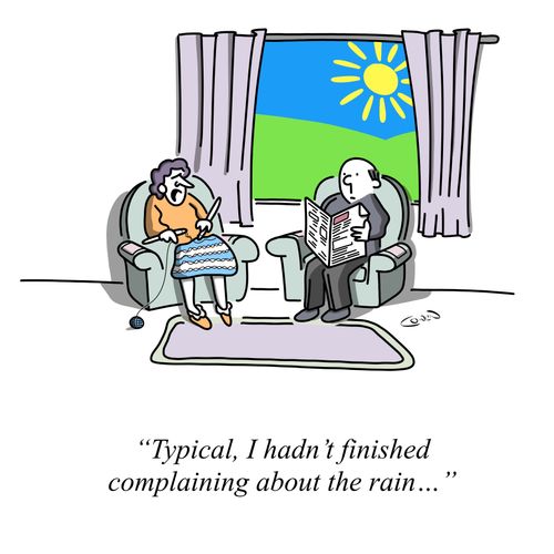 "Typical, I hadn't finished complaining about the rain. . ."