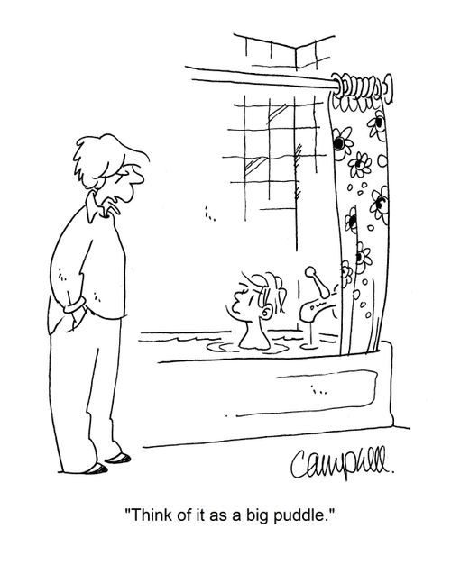 "Think of it as a big puddle."