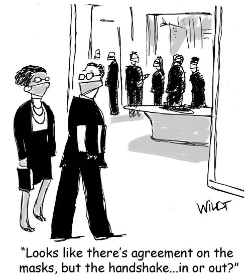 "Looks like there's agreement on the mask, but the handshake. . . in or out?"