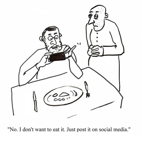"No. I don't want to eat it. Just post it on social media."