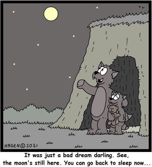 "It was just a bad dream darling. See, the moon's still here. You can go back to sleep now..."