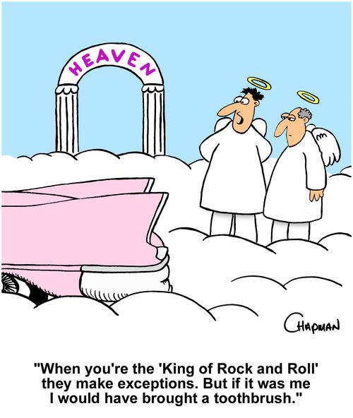 "When you're the 'King of Rock and Roll' they make exceptions. But if it was me I would have brought a toothbrush."
