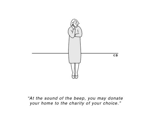 "At the sound of the beep, you may donate your home to the charity of your choice."