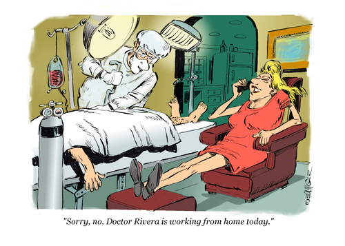 "Sorry, no. Doctor Rivera is working from home today."