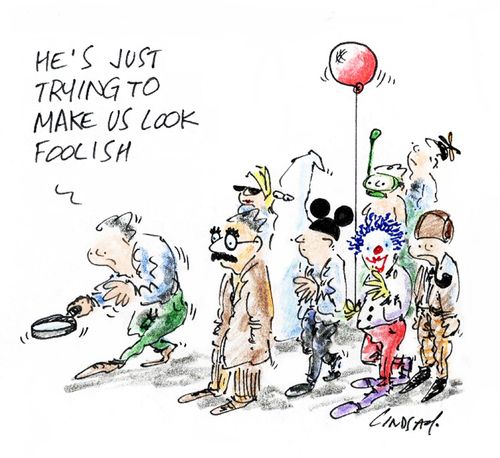 "He's just trying to make us look foolish."